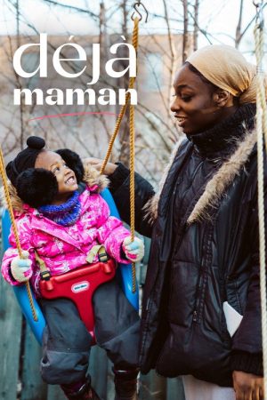 Déjà maman (2022) poster