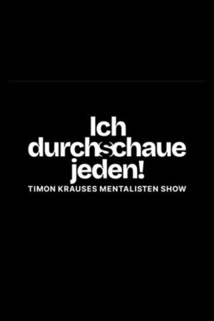 Ich durchschaue jeden! poster
