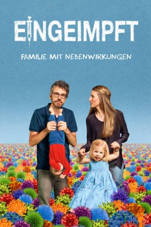 Eingeimpft (2018) poster