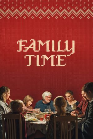 Family Time (2023) poster