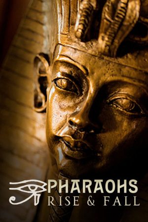 Pharaohs: Rise and Fall (2025) poster