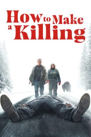 How to Make a Killing (2025) poster
