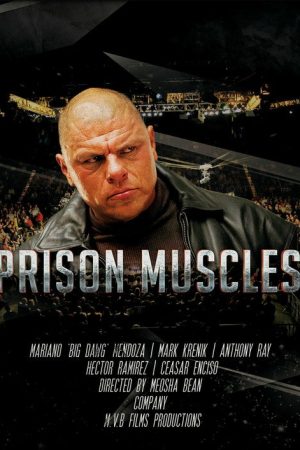 Prison Muscles (2018) poster