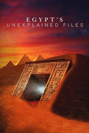 Egypt’s Unexplained Files (2019) poster