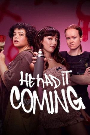 He Had It Coming (2025) poster