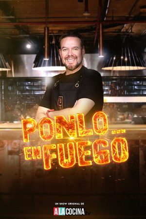 Ponlo en Fuego (2021) poster