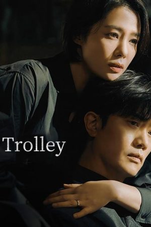 Trolley (2022) poster