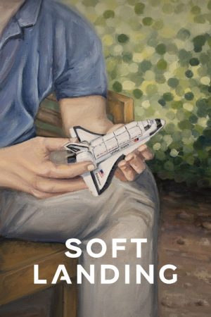 Soft Landing (2022) poster