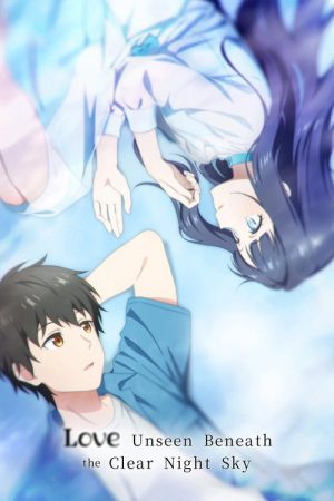 Love Unseen Beneath the Clear Night Sky (2026) Web Series — Cast, Story & Where to Watch | MovieLinkBD poster
