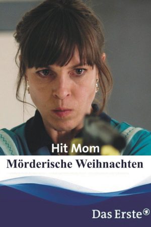 Hit Mom poster