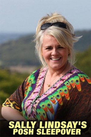 Sally Lindsay’s Posh Sleepover (2021) poster