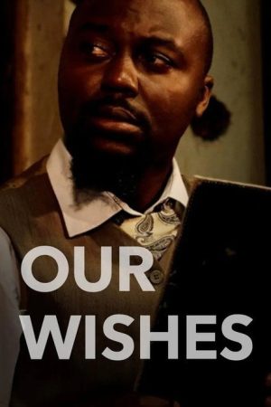 Our wishes (2017) poster