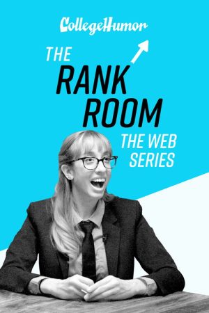 The Rank Room: The Web Series (2018) poster