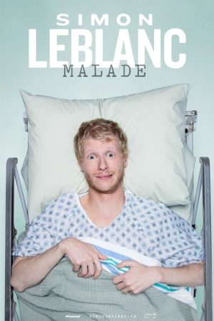 Simon Leblanc : Malade (2020) poster