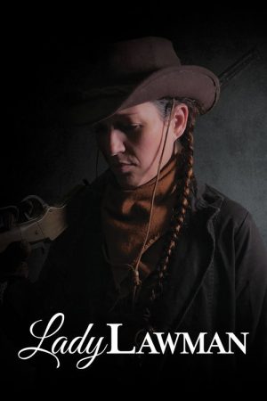 Lady Lawman (2021) poster
