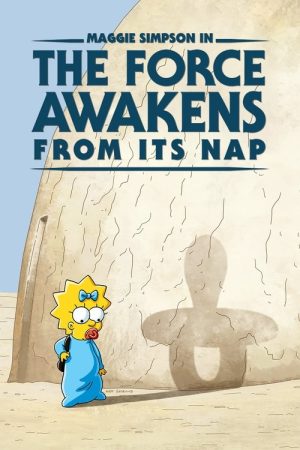 Maggie Simpson in “The Force Awakens from Its Nap” (2021) poster