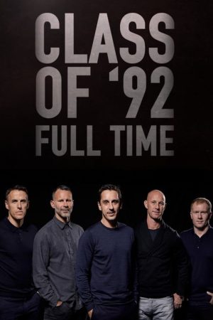 Class of ’92: Full Time (2017) poster
