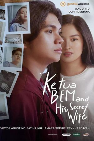 Ketua BEM and His Secret Wife (2022) poster