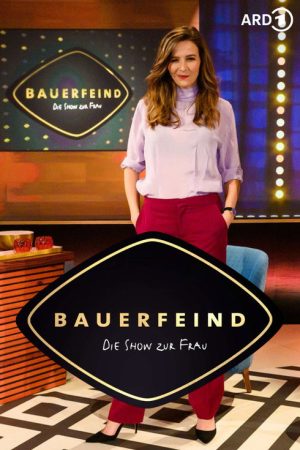 Bauerfeind – Die Show zur Frau (2019) poster