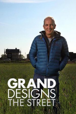 Grand Designs: The Streets (2019) poster