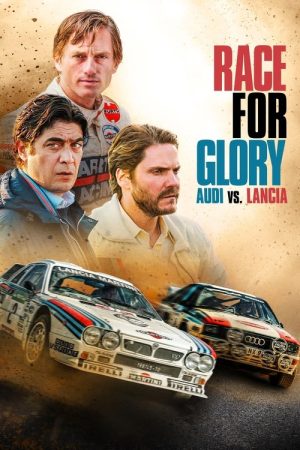 Race for Glory: Audi vs. Lancia (2024) poster