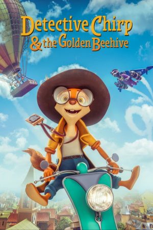 Detective Chirp & the Golden Beehive (2022) poster
