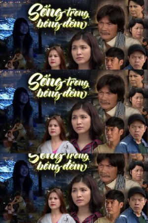 Sống trong bóng đêm (2017) poster