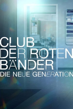 Club der roten Bänder – Die neue Generation (2026) poster