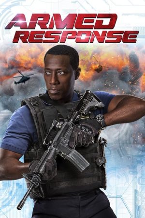 Armed Response (2017) poster