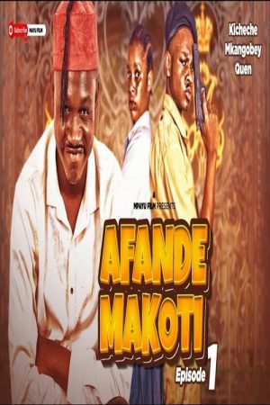 Afande Makoti (2025) poster