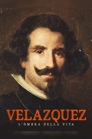 Velazquez – L’ombra della vita (2019) poster