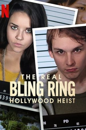 Bling Ring: Hollywood Heist (2022) poster