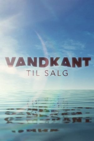 Vandkant til salg (2020) poster
