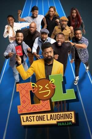 LOL: Last One Laughing Naija (2023) poster
