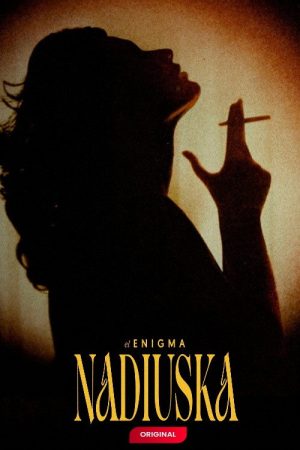 El enigma Nadiuska (2023) poster