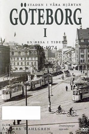 Gothenburg – a travel in time 1911-1974 (2022) poster