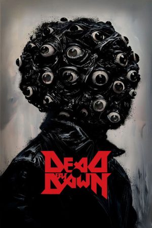 Dead by Dawn (2025) poster