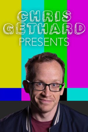 Chris Gethard Presents (2019) poster