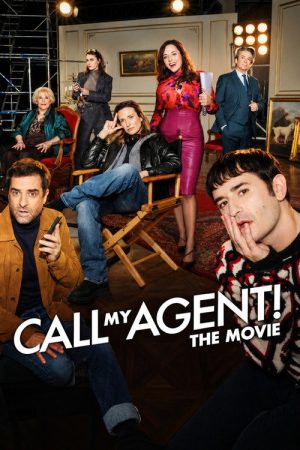 Call My Agent! The Movie (2026) — Cast, Story & Where to Watch | MovieLinkBD poster
