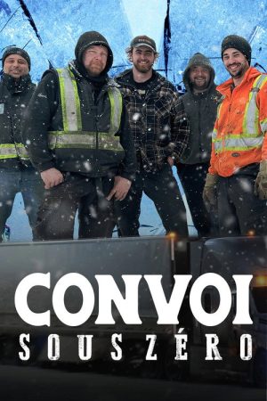 Convoi sous zéro (2022) poster