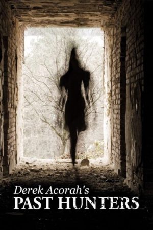 Derek Acorah’s Past Hunters (2018) poster