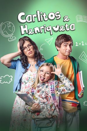 Carlitos & Henriqueta (2025) poster