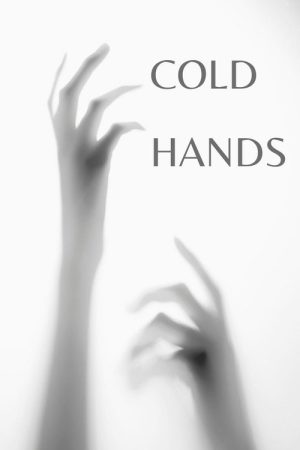 Cold Hands (2024) poster