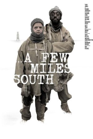 A Few Miles South (2021) poster