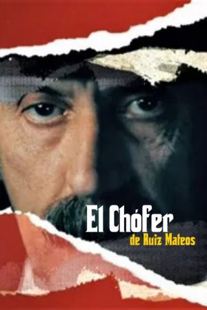 El chófer de Ruiz Mateos (2022) poster
