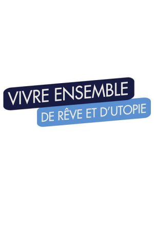 Vivre ensemble (2018) poster