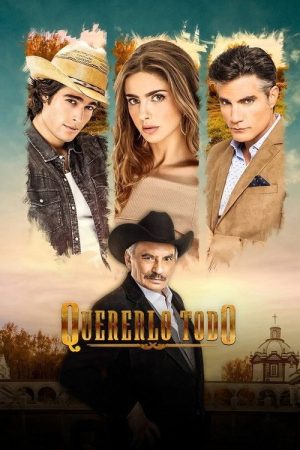 Quererlo Todo (2020) poster