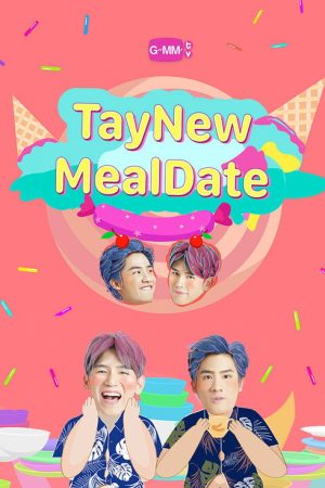 TayNew Meal Date (2018) poster