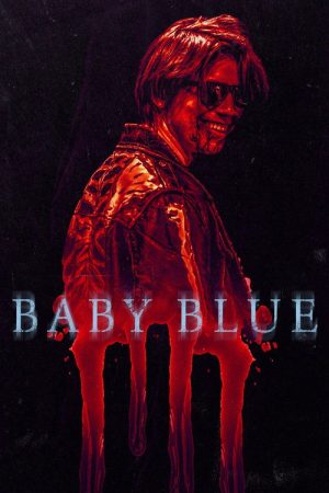 Baby Blue (2025) poster