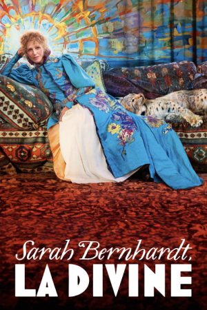 The Divine Sarah Bernhardt (2024) poster